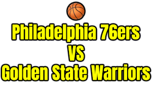 Philadelphia 76ers VS Golden State Warriors PNG