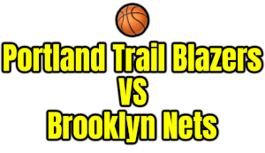 Portland Trail Blazers VS Brooklyn Nets PNG