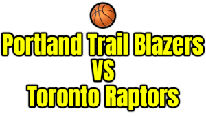 Portland Trail Blazers VS Toronto Raptors PNG