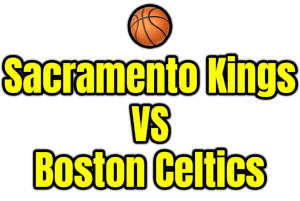 Sacramento Kings VS Boston Celtics PNG