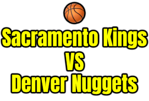 Sacramento Kings VS Denver Nuggets PNG