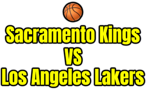 Sacramento Kings VS Los Angeles Lakers PNG