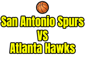San Antonio Spurs VS Atlanta Hawks PNG