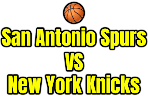 San Antonio Spurs VS New York Knicks PNG