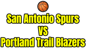 San Antonio Spurs VS Portland Trail Blazers PNG