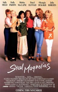 Steel Magnolias 1989 Movie Poster