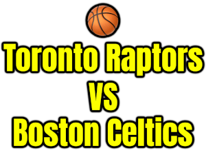 Toronto Raptors VS Boston Celtics PNG