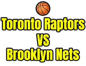 Toronto Raptors VS Brooklyn Nets PNG