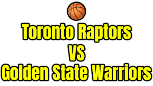 Toronto Raptors VS Golden State Warriors PNG