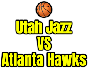 Utah Jazz VS Atlanta Hawks PNG