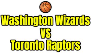 Washington Wizards VS Toronto Raptors PNG